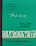 Book 3: Think and Sing--Student Workbook