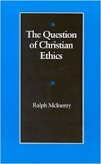 The Question of Christian Ethics