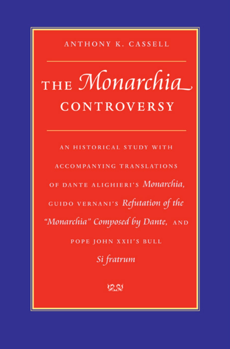 The Monarchia Controversy CUAPress