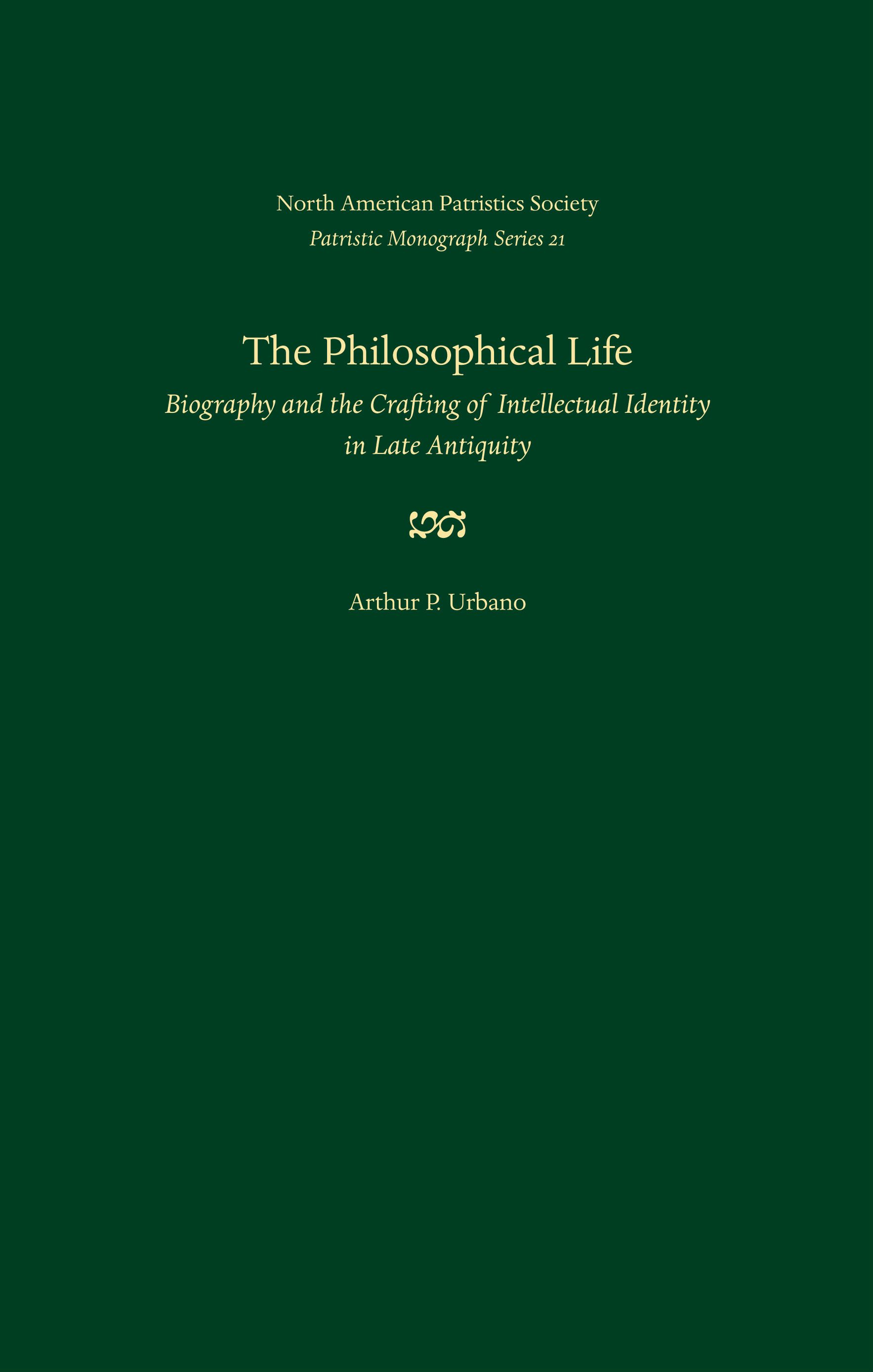 The Philosophical Life - CUAPress
