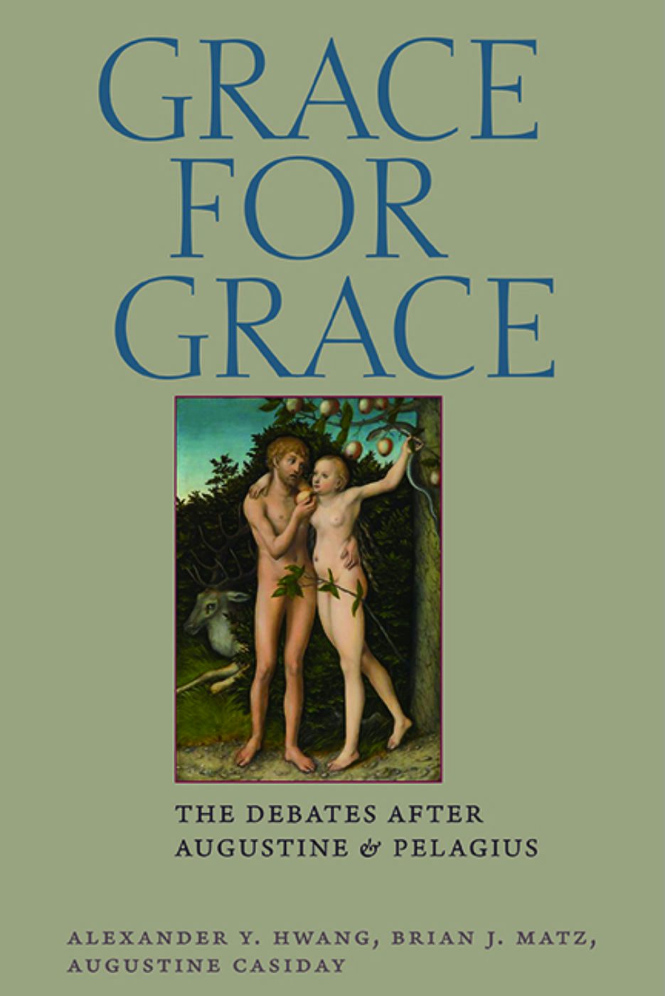 Grace for Grace - CUAPress