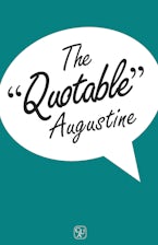 The Quotable Augustine