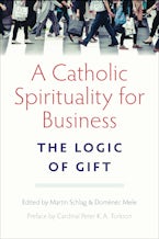 A Catholic Spirituality for Business