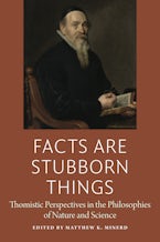 Facts are Stubborn Things